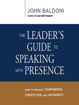 cover image of The Leader's Guide to Speaking with Presence